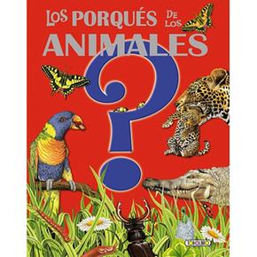 Los Porqués De Los Animales