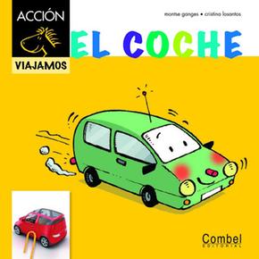 El Coche Idioma Castellano Combel Editorial