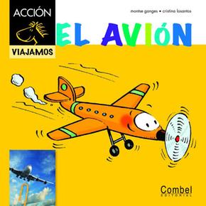 El Avión Idioma Castellano Combel Editorial