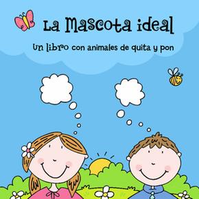 La Mascota Ideal Idioma Castellano Combel Editorial