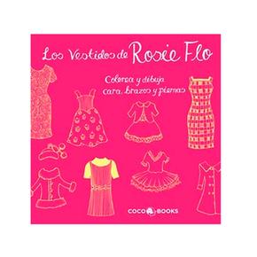 Los Vestidos De Rosie Flo