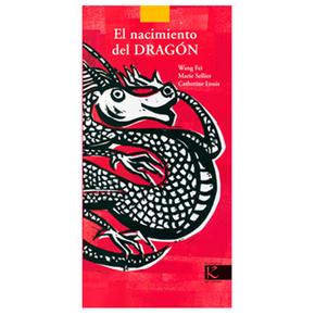 El Nacimiento Del Dragón