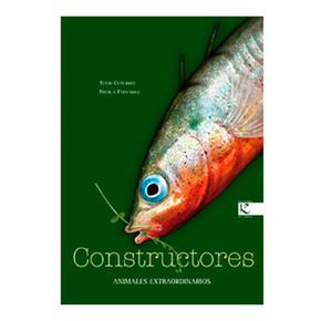 Constructores. Animales Extraordinarios