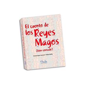 El Cuento De Los Reyes Magos