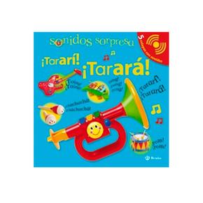 Sonidos Sorpresa – Tararí! Tarará!