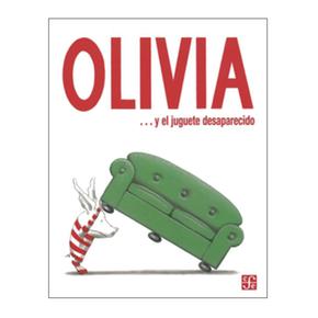 Olivia Y El Juguete Desaparecido