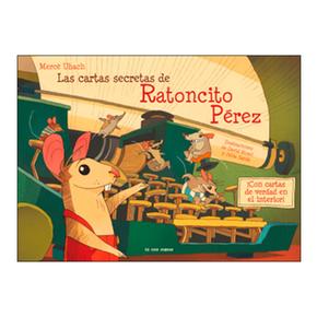 Las Cartas Secretas Del Ratoncito Pérez