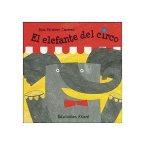 El Elefante Del Circo