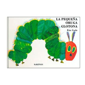 La Pequeña Oruga Glotona (grande Páginas Cartoné)