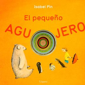 El Pequeño Agujero