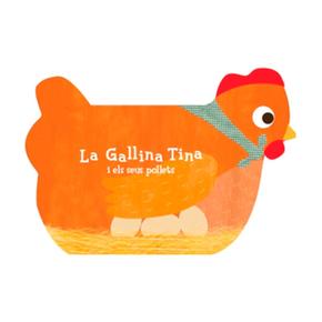 La Gallina Tina I Els Seus Pollets