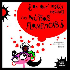De Qué Están Hechas Las Niñas Flamencas Combel Editorial