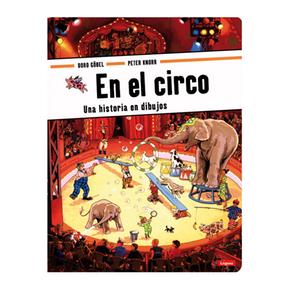 En El Circo, Una Historia En Dibujos