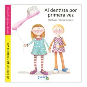 Al Dentista Por Primera Vez