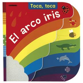 Toca, Toca El Arco Iris