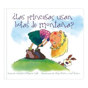 ¿las Princesas Usan Botas De Montaña?.