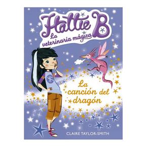 Hattie B: La Canción Del Dragón