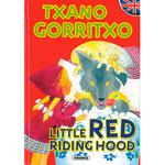 Txano Gorritxo Little Red Riding Hood Ipuin Elebidunak Idioma Euskera Susaeta