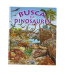 Busca Els Dinosaures (ed. En Catalá )