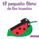 El Pequeño Libro De Los Insectos