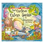 Don Carlitos Calzas Sucias Y La Grandiosa Aventura