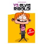 Yo, Elvis Riboldi