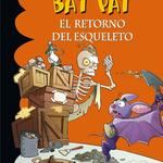 Bat Pat 18. El Retorno Del Esqueleto