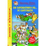 Un Superratónico Día… ¡de Campeonato!