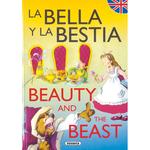 La Bella Y La Bestiabeauty And The Beast (cuentos Bilingües) Castellano