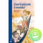 Comãˆ Piccolo Il Mondo!