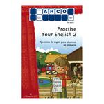 Practise Your English Cuaderno 2 Mini Arco