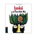 Iyoké Y El Terrible Nia