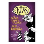 Dos Cuentos Con Juan: Los Grajos De Juan El Cuarto Y Juan Y Las Gorgonas