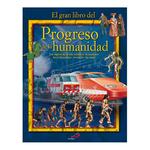 Gran Libro Del Progreso De La Humanidad