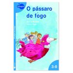 O Passaro De Fogo