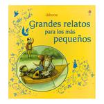 Grandes Relatos Para Los Más Pequeños